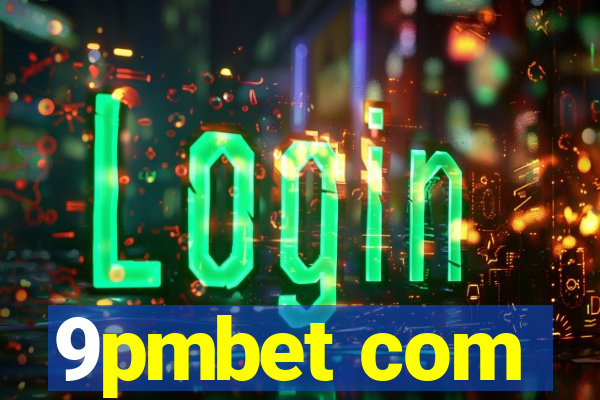 9pmbet com